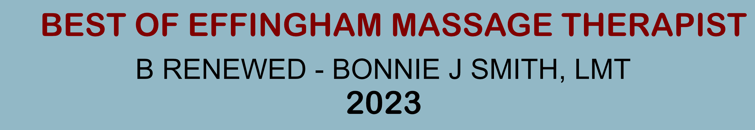 B Renewed by Bonnie J Smith, LMT Best of Effingham Massage Therapist 2023