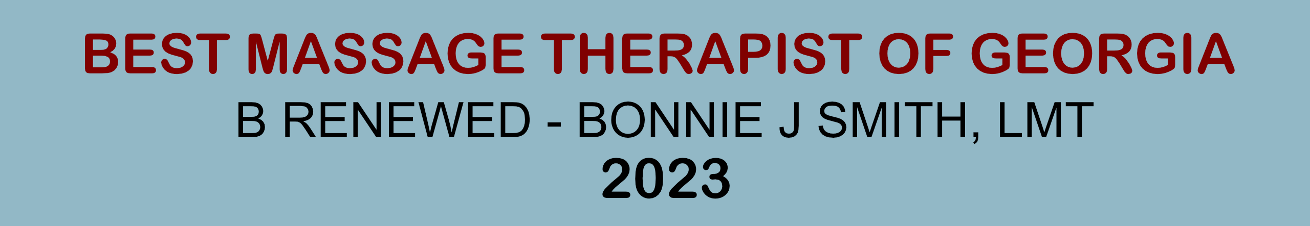 B Renewed by Bonnie J Smith, LMT Best Massage Therapist of Georgia 2023